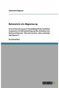 Bekenntnis als Abgrenzung