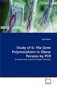 Study of IL-1Ra Gene Polymorphism in Obese Persons by PCR