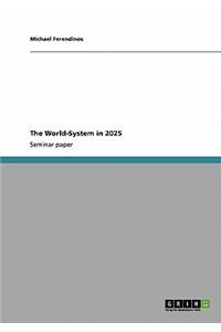 World-System in 2025