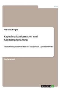 Kapitalmarktinformation und Kapitalmarkthaftung