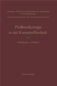 Preßwerkzeuge in Der Kunststofftechnik