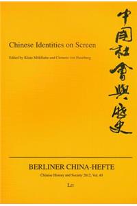 Chinese Identities on Screen, 40