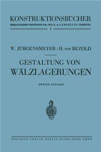 Gestaltung Von Wälzlagerungen