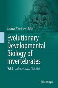 Evolutionary Developmental Biology of Invertebrates 2