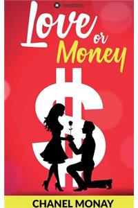 Love or Money