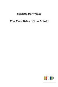 The Two Sides of the Shield