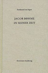 Jacob Bohme in Seiner Zeit