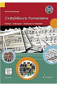 CRASHKURS FORMENLEHRE