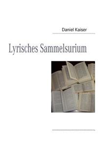 Lyrisches Sammelsurium