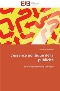 L'Essence Politique de la Publicit�