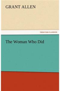 Woman Who Did