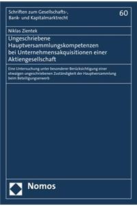 Ungeschriebene Hauptversammlungskompetenzen Bei Unternehmensakquisitionen Einer Aktiengesellschaft