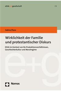Wirklichkeit Der Familie Und Protestantischer Diskurs