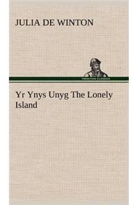 Yr Ynys Unyg The Lonely Island