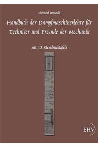 Handbuch der Dampfmaschinenlehre