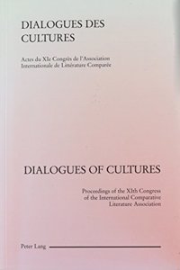 Dialogues des Cultures/Dialogues of Cultures