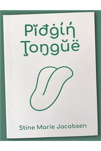 Pidgin Tongue