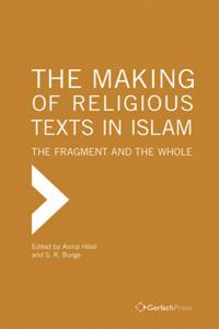 Making of Religious Texts in Islam