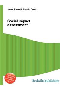 Social Impact Assessment