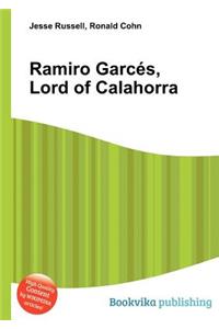 Ramiro Garc S, Lord of Calahorra