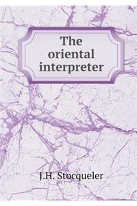 The oriental interpreter