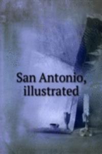 San Antonio, illustrated