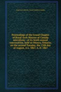 PROCEEDINGS OF THE GRAND CHAPTER OF ROY