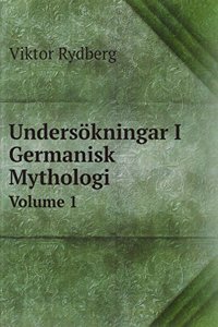 Undersokningar I Germanisk Mythologi