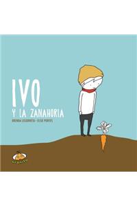 Ivo y La Zanahoria