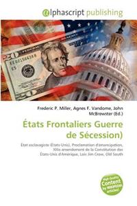 Tats Frontaliers Guerre de S Cession)
