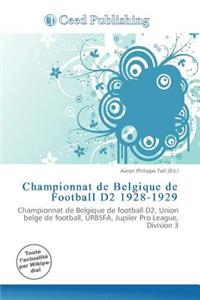Championnat de Belgique de Football D2 1928-1929