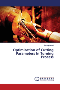 Optimization of Cutting Parameters In Turning Process