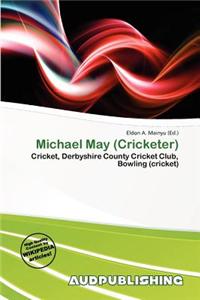 Michael May (Cricketer)