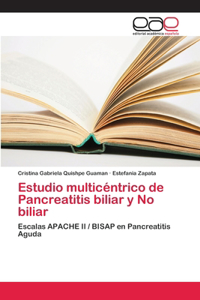 Estudio multicéntrico de Pancreatitis biliar y No biliar