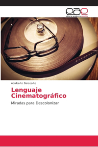 Lenguaje Cinematográfico