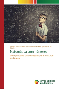 Matemática sem números