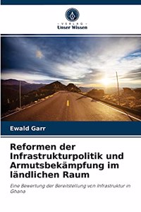 Reformen der Infrastrukturpolitik und Armutsbekämpfung im ländlichen Raum