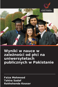 Wyniki w nauce w zależności od plci na uniwersytetach publicznych w Pakistanie