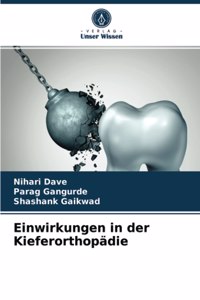 Einwirkungen in der Kieferorthopädie