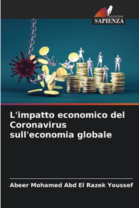L'impatto economico del Coronavirus sull'economia globale