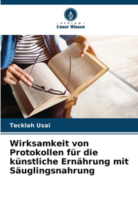Wirksamkeit von Protokollen für die künstliche Ernährung mit Säuglingsnahrung