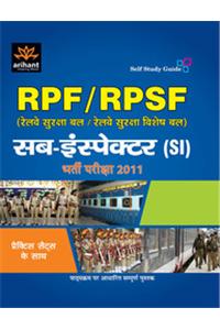 Rpf / Rpsf (Railway Suraksha Bal / Railway Suraksha Vishes Bal) Sub Inspector (Si) Bharti Pariksha 2011 Practice Sets Ke Sath