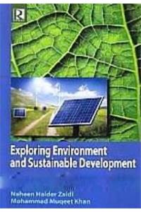 Exploring Environment and Sustainable Development