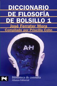 Diccionario de filosofia de bolsillo 1 / Pocket Dictionary of Philosophy