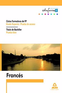 Grado Superior, Prueba de Acceso. Titulo de Bachiller, Prueba Libre. Frances