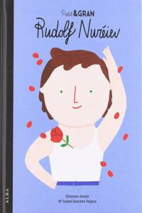 Pequeno & Grande Rudolf Nureiev (Spanish Edition)