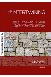 Intertwining: Baukultur