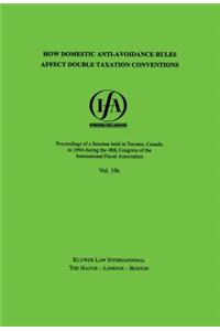 IFA: How Domestic Anti-Avoidance Rules Affect Double Taxation Conventions
