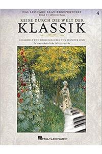 REISE DURCH DIE WELT DER KLASSIK BAND 4