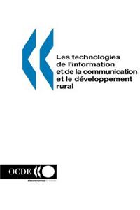 Les technologies de l'information et de la communication et le developpement rural